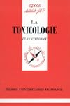 La Toxicologie
