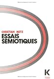 Essais semiotiques (Collection d'esthetique ; 29)