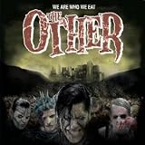 The Other - We Are Who We Eat