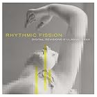 Rhythmic Fission: Digital Revisions of Classic Trax by Dan the Automator, Darcosan, Dr. Nachstrom, Wolfgang "Humbucker" Frisch, and Michael / Music Divine! Habla