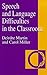 Book Speech and Language Difficulties in the Classroom