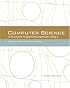 Computer Science: A Structured Programming Approach Using C (3rd Edition)