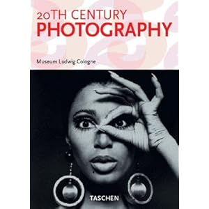 Fotografie des 20. Jahrhunderts, Museum Ludwig Köln - TASCHEN 25 Jubiläumsedition [Special Edition] [Taschenbuch]