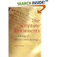 The Scripture Documents: An Anthology of Official Catholic Teachings by Dean P. Bechard, Dean Philip Bechard, and Joseph A. Fitzmyer