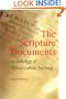 The Scripture Documents: An Anthology of Official Catholic Teachings
