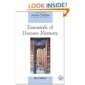 Essentials of Human Memory (Cognitive Psychology)