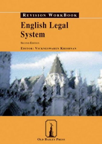 English Legal System Revision Workbook (Old Bailey Press Revision Workbook)