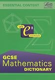 GCSE Maths Dictionary (GCSE essentials)