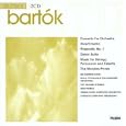 Bart�k: Concerto for Orchestra; Divertimento; Rhapsody No. 1; Dance Suite; Music for Strings, Percussion & Celesta