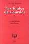 Les foules de Lourdes