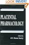 Placental Pharmacology (Pharmacology and Toxicology)