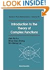 Introduction to the Theory of Complex Functions (Series in Pure Mathematics)