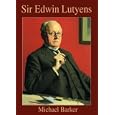 Sir Edwin Lutyens