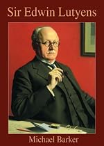 Sir Edwin Lutyens (Shire Library)