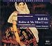 Music Tracks : An Introduction Ravel's 'Bolero' and 'Mother Goose' suite