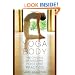 Yoga Body: The Origins of Modern Posture Practice