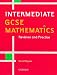 Intermediate GCSE Mathematics: Revision and Practice