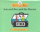 Ant and Bee and the Doctor (Ant & Bee)