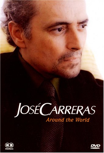 CD-Charts  DVD : Jose Carreras: Around the World