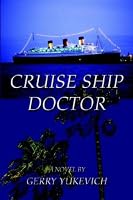 Cruise Ship Doctor