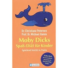 Moby Dicks Spa�-Di�t f�r Kinder: Spielend leicht in Form