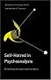 Self-Hatred in Psychoanalysis: Detoxifying the Persecutory Object Self-Hatred in Psychoanalysis: Detoxifying the Persecutory Object