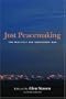 Just Peacemaking: Ten Practices for Abolishing War