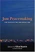 Just Peacemaking: Ten Practices For Abolishing War