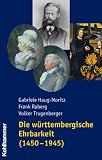 Produkt-Bild: Die w&uuml;rttembergische Ehrbarkeit (1450-1945)