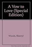 A vow to love