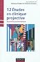 12 �tudes en clinique projective - Approche psychanalytique