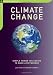 Climate Change: Simple Things You Can Do to Make a Difference (Chelsea Green Guides)