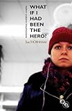 What if I had been the hero? : investigating women's cinema