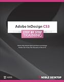Adobe InDesign CS3 Step by Step Training
