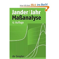 Ma�analyse: Theorie und Praxis der Titrationen mit chemischen und physikalischen Indikationen