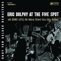 Eric Dolphy at the Five Spot, Vol. 1