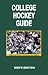 Book College Hockey Guide Men's Edition 2007/08