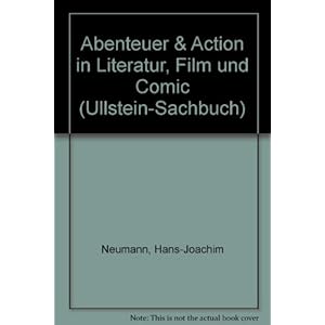 Abenteuer und Action. In Literatur, Film und Comics. ( Populäre Kultur).