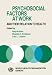 Psychosocial Factors at Work and their relation tohealth