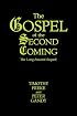 The Gospel of the Second Coming: The Long-Awaited Sequel!