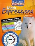 Math Expressions Grade 4 California (Volume 1)