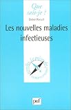 Les nouvelles maladies infectieuses