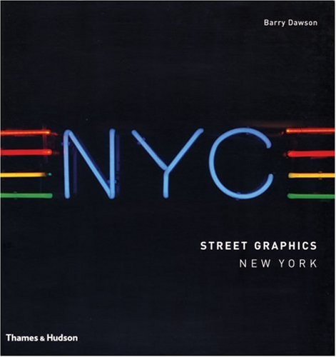 Street Graphics New York (Street Graphics / Street Art)