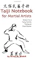 Taiji Notebook for Martial Artists