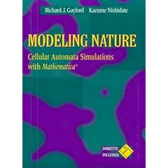 Modeling Nature: Cellular Automata Simulations with Mathematica