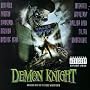 Tales From The Crypt: Demon Knight - Original Motion Picture Soundtrack