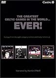 cover of Celtic FC - The Greatest Celtic Games In The World Ever!