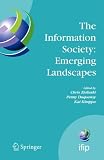 View Book 'The Information Society: Emerging Landscapes: IFIP International Conference on Landscapes of ICT and Social Accountability, Turku, Finland, June 27-29, ... Federation for Information Processing)'