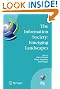 

The Information Society: Emerging Landscapes: IFIP International Conference on Landscapes of ICT and Social Accountability, Turku, Finland, June 27-29, ... Federation for Information Processing)