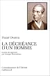 La d�ch�ance d'un homme